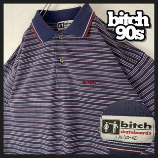 入手困難 90s bitch ビッチ ポロシャツ ボーダー スケーター スケボー(ポロシャツ)