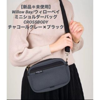 willow bay - 【Willow Bay/ウィローベイ】ミニショルダーバッグ　CROSSBODY