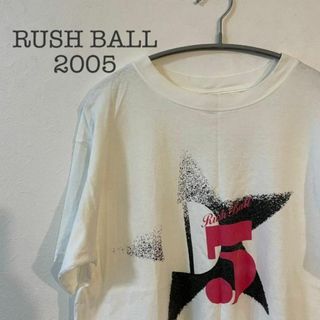 【149】RUSH BALL 2005 ラッシュボール 2005・Tシャツ(Tシャツ/カットソー(半袖/袖なし))