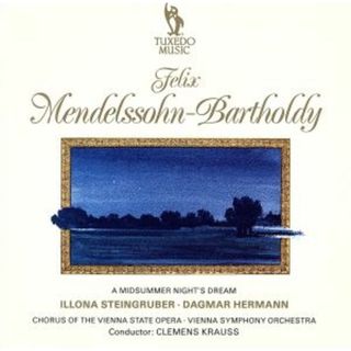 【輸入盤】Ｍｅｎｄｅｌｓｓｏｈｎ：　Ｍｉｄｓｕｍｍｅｒ　Ｎｉｇｈｔ’ｓ(クラシック)