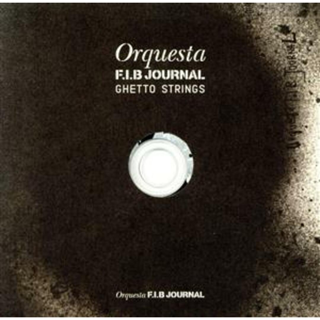 ＯＲＱＵＥＳＴＡ　Ｆ．Ｉ．Ｂ　ＪＯＵＲＮＡＬ　ＧＨＥＴＴＯ　ＳＴＲＩＮＧＳ エンタメ/ホビーのCD(ジャズ)の商品写真