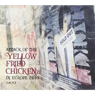 【中古】CD▼ATTACK OF THE YELLOW FRIED CHICKENz IN EUROPE 2010 レンタル落ち(ポップス/ロック(邦楽))