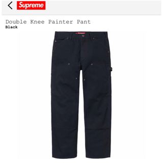 シュプリーム(Supreme)のSupreme Double Knee Painter Pant Black(ペインターパンツ)