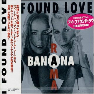 (CD)アイ・ファウンド・ラヴ／バナナラマ