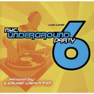 【輸入盤】ＮＹＣ　Ｕｎｄｅｒｇｒｏｕｎｄ　Ｐａｒｔｙ　６(クラブ/ダンス)