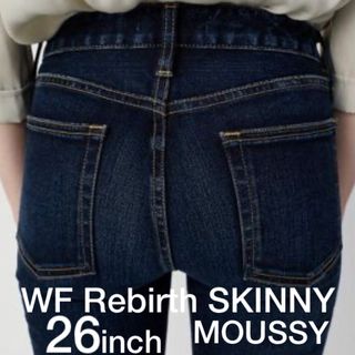 マウジー(moussy)の【希少】WF Rebirth SKINNY 26 マウジー デニム D/BLUE(デニム/ジーンズ)