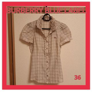 BURBERRY BLUE LABEL　フリル　半袖　シャツ　バーバリー