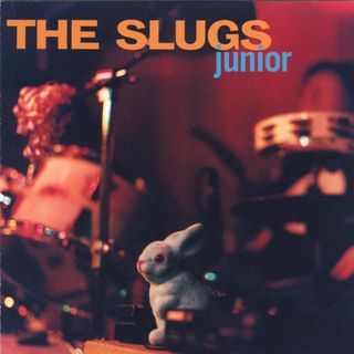 The SLUGS - Junior