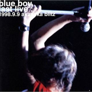 Ｌａｓｔ　Ｌｉｖｅ～１９９８．９．９赤坂ブリッツ(ポップス/ロック(邦楽))