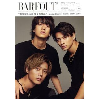 ＢＡＲＦＯＵＴ！(２９２) 平野紫耀＆永瀬廉＆高橋海人（Ｋｉｎｇ＆Ｐｒｉｎｃｅ）／竹内涼真／広瀬すず／山本彩／ブラウンズブックス(編者)(アート/エンタメ)