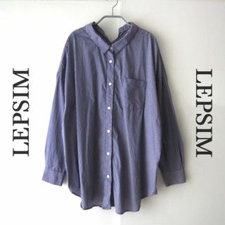 レプシィム(LEPSIM)の美品　LEPSIM／レプシム★　ストライプ　長袖シャツ　フリーサイズ(シャツ/ブラウス(長袖/七分))