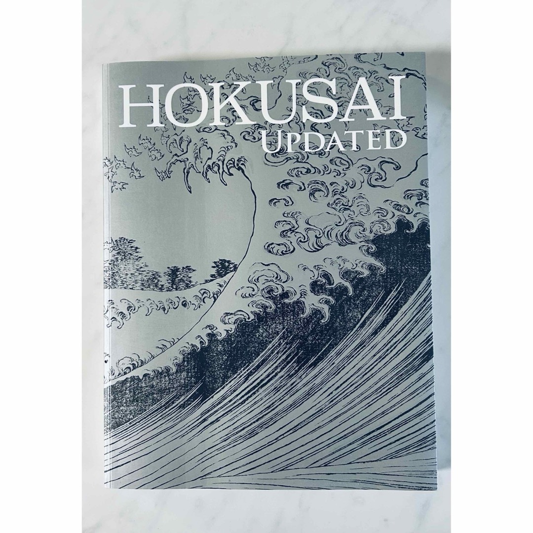 新・北斎展　HOKUSAI UPDATED(日本語&英語/出品目録付き) エンタメ/ホビーの本(アート/エンタメ)の商品写真