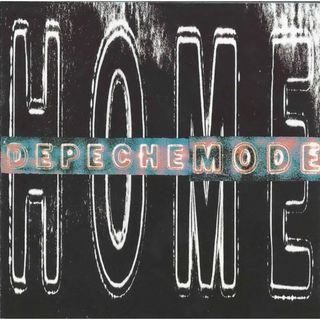 Depeche Mode – Home(クラブ/ダンス)