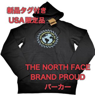 ザノースフェイス(THE NORTH FACE)の新品未使用　USA限定 ノースフェイス BRAND PROUDシリーズ (パーカー)