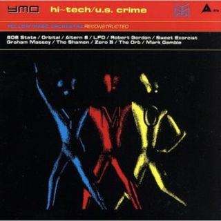 ＨＩ－ＴＥＣＨ／Ｕ．Ｓ．ＣＲＩＭＥ(ポップス/ロック(邦楽))