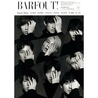 ＢＡＲＦＯＵＴ！(３０３) Ｓｎｏｗ　Ｍａｎ　有村架純　岡田健史　北村匠海×小松菜奈　浜辺美波　林遣都　森七菜 Ｂｒｏｗｎ’ｓ　ｂｏｏｋｓ／ブラウンズブックス(編者)(アート/エンタメ)