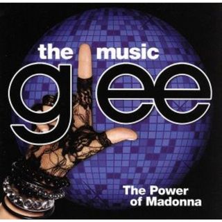 【輸入盤】Ｇｌｅｅ：　ｔｈｅ　Ｍｕｓｉｃ－ｔｈｅ　Ｐｏｗｅｒ　ｏｆ　Ｍａｄｏｎｎａ(テレビドラマサントラ)