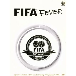 ＦＩＦＡ　フィーヴァー～ＦＩＦＡ創立１００周年記念（１９０４－２００４）ＤＶＤ－ＢＯＸ