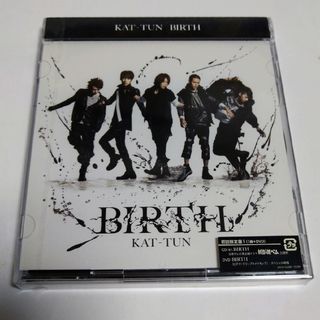 KAT-TUN　BIRTH（初回限定盤1）(ポップス/ロック(邦楽))