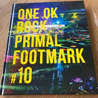 ワンオクロック(ONE OK ROCK)のワンオク　PRIMAL FOOTMARK #10 (ミュージシャン)