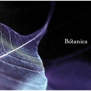 Ｂｏｔａｎｉｃａ(その他)