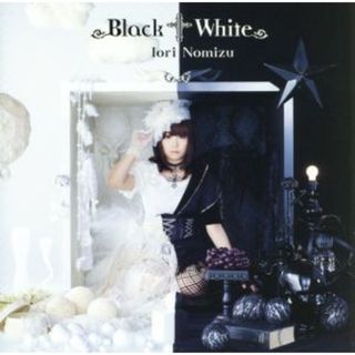 Ｂｌａｃｋ†Ｗｈｉｔｅ（初回限定盤）（ＤＶＤ付）(アニメ)