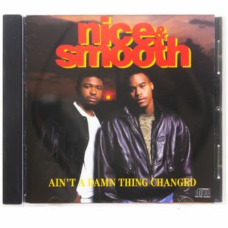 Nice&Smooth/Ain't A Damn Thing Changed(ヒップホップ/ラップ)