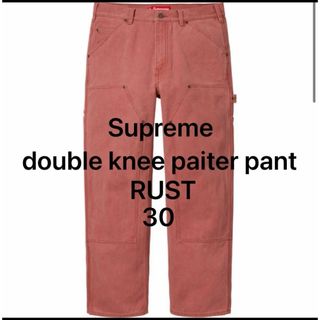 Supreme Double Knee Painter Pant 24SS(ペインターパンツ)