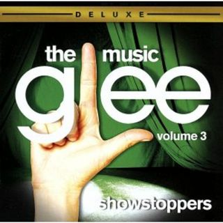 【輸入盤】Ｇｌｅｅ：　Ｔｈｅ　Ｍｕｓｉｃ　３　－　Ｓｈｏｗｓｔｏｐｐｅｒｓ(テレビドラマサントラ)