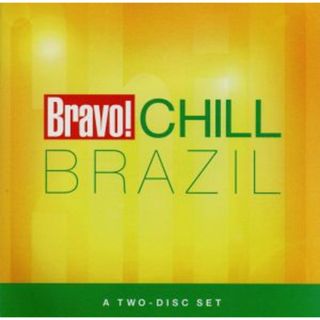 【輸入盤】ＢＲＡＶＯ！　ＣＨＩＬＬ　ＢＲＡＺＩＬ(ワールドミュージック)