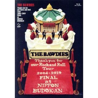 Ｔｈａｎｋ　ｙｏｕ　ｆｏｒ　ｏｕｒ　Ｒｏｃｋ　ａｎｄ　Ｒｏｌｌ　Ｔｏｕｒ　２００４－２０１９　ＴＯＵＲ　ＦＩＮＡＬ　ａｔ　ＢＵＤＯＫＡＮ（通常版）（Ｂｌｕ－ｒａｙ　Ｄｉｓｃ）(ミュージック)