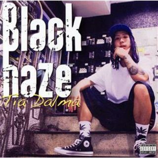 Ｂｌａｃｋ　ｈａｚｅ(ヒップホップ/ラップ)