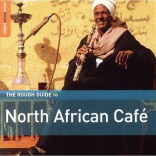 ラフ・ガイド・トゥ　北アフリカのカフェ・ミュージック(ワールドミュージック)