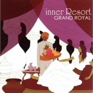 ｉｎｎｅｒ　Ｒｅｓｏｒｔ　ＧＲＡＮＤ　ＲＯＹＡＬ(ヒーリング/ニューエイジ)