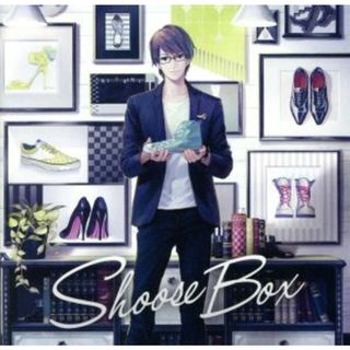 Ｓｈｏｏｓｅ　Ｂｏｘ(ボーカロイド)