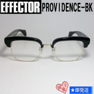 PROVIDENCE-BK 国内正規品 EFFECTOR エフェクター メガネ(サングラス/メガネ)