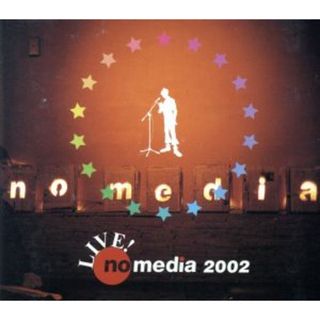 Ｌｉｖｅ　ｎｏ　ｍｅｄｉａ　２００２(その他)