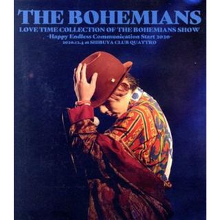 ＬＯＶＥ　ＴＩＭＥ　ＣＯＬＬＥＣＴＩＯＮ　ＯＦ　ＴＨＥ　ＢＯＨＥＭＩＡＮＳ　ＳＨＯＷ　～Ｈａｐｐｙ　Ｅｎｄｌｅｓｓ　ｃｏｍｍｕｎｉｃａｔｉｏｎｓ　ｓｔａｒｔ　２０２０～　２０２０．１２．４　ａｔ　ＳＨＩＢＵＹＡ　ＣＬＵＢ　ＱＵＡＴＴＲＯ（Ｂｌｕ－ｒａｙ　Ｄｉｓｃ）(ミュージック)