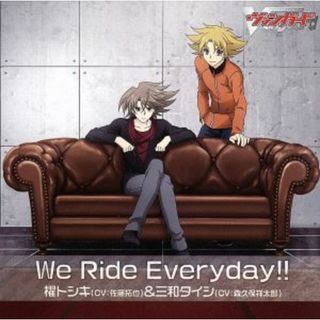 ＴＶアニメ　カードファイト！！　ヴァンガード　リンクジョーカー編　キャラクターソング　Ｗｅ　Ｒｉｄｅ　Ｅｖｅｒｙｄａｙ！！(キッズ/ファミリー)