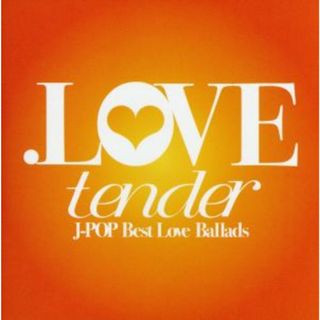 ．ＬＯＶＥ　ｔｅｎｄｅｒ(ポップス/ロック(邦楽))