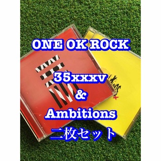 ONE OK ROCK    35xxxv & Ambitions  二枚セット(ポップス/ロック(邦楽))