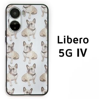 Libero 5G Ⅳ フレンチブルドッグ ソフトケース カバー