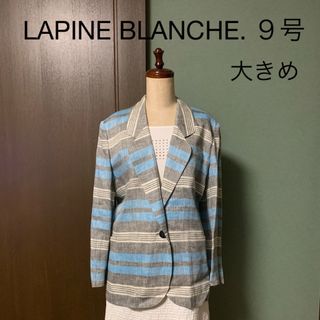 ラピーヌブランシュ(LAPINE BLANCHE)のLAPINE BLANCHE 麻100%ストライプジャケット　９号(テーラードジャケット)