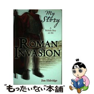 【中古】 Roman Invasion Jim Eldridge(洋書)