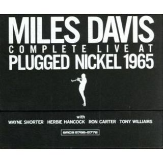 ＭＩＬＥＳ　ＤＡＶＩＳ　Ｃｏｍｐｌｅｔｅ　Ｌｉｖｅ　Ａｔ　Ｔｈｅ　Ｐｌｕｇｇｅｄ　Ｎｉｃｋｅｌ　１９６５(ジャズ)