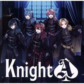 Ｋｎｉｇｈｔ　Ａ（通常盤）(ボーカロイド)