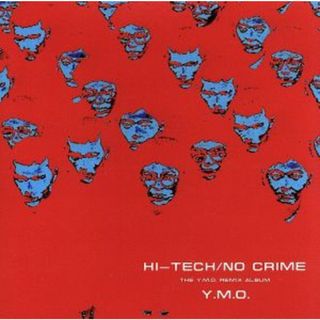 ＨＩーＴＥＣＨ／ＮＯ　ＣＲＩＭＥ(ポップス/ロック(邦楽))