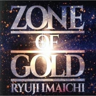 ＺＯＮＥ　ＯＦ　ＧＯＬＤ(クラブ/ダンス)