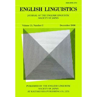 英文　ＥＮＧＬＩＳＨ　ＬＩＮＧＵＩＳＴＩＣＳ(Ｖｏｌｕｍｅ　２５　Ｎｕｍｂｅｒ　２) Ｊｏｕｒｎａｌ　ｏｆ　ｔｈｅ　Ｅｎｇｌｉｓｈ　Ｌｉｎｇｕｉｓｔｉｃ　Ｓｏｃｉｅｔｙ　ｏｆ　Ｊａｐａｎ／日本英語学会【編】(語学/参考書)