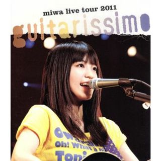 ｍｉｗａ　ｌｉｖｅ　ｔｏｕｒ　２０１１“ｇｕｉｔａｒｉｓｓｉｍｏ”（Ｂｌｕ－ｒａｙ　Ｄｉｓｃ）(ミュージック)